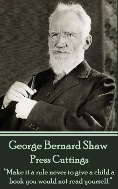 Press Cuttings (eBook, ePUB) - Shaw, George Bernard