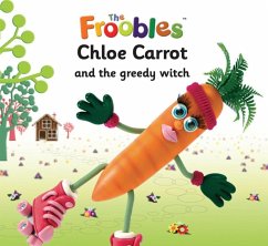 Chloe Carrot and the greedy witch (eBook, ePUB) - Davies, Ella