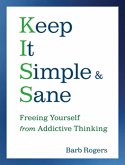 Keep It Simple & Sane (eBook, ePUB)