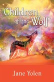 Children of the Wolf (eBook, ePUB) Children of the Wolf (eBook, ePUB)