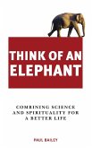 Think of an Elephant (eBook, ePUB)