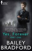 Yes, Forever: Part One (eBook, ePUB)