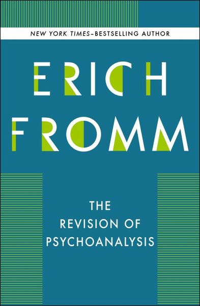 The Revision of Psychoanalysis (eBook, ePUB) The Revision of Psychoanalysis (eBook, ePUB)