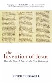 The Invention of Jesus (eBook, ePUB)