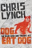 Dog Eat Dog (eBook, ePUB)