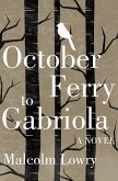 October Ferry to Gabriola (eBook, ePUB) October Ferry to Gabriola (eBook, ePUB)