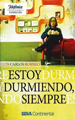 Estoy durmiendo, siempre (eBook, ePUB) - Burneo, Luis Carlos