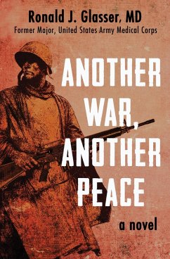 Another War, Another Peace (eBook, ePUB) - Glasser, Ronald J.