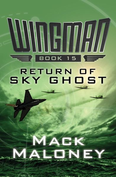 Return of Sky Ghost (eBook, ePUB) Return of Sky Ghost (eBook, ePUB)