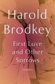 First Love and Other Sorrows (eBook, ePUB)