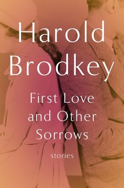 Cover First Love and Other Sorrows (eBook, ePUB)
