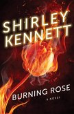 Burning Rose (eBook, ePUB) Burning Rose (eBook, ePUB)