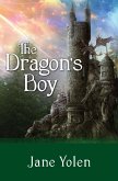 The Dragon's Boy (eBook, ePUB) The Dragon's Boy (eBook, ePUB)