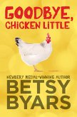 Goodbye, Chicken Little (eBook, ePUB)