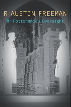 Mr Pottermack's Oversight (eBook, ePUB) - Freeman, R. Austin