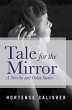 Tale for the Mirror (eBook, ePUB) - Bild 1