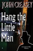 Hang the Little Man (eBook, ePUB) Hang the Little Man (eBook, ePUB)