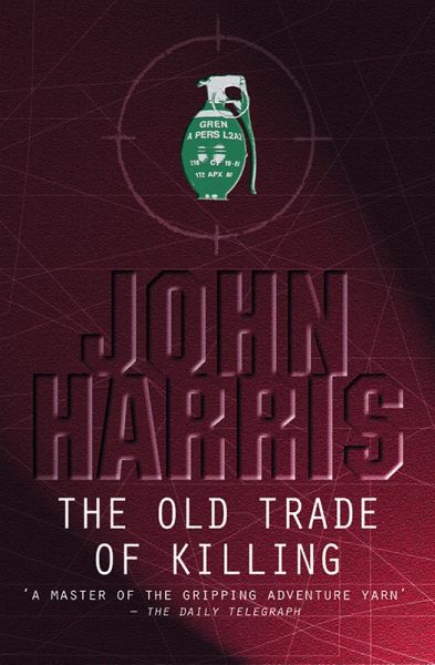 The Old Trade of Killing (eBook, ePUB) The Old Trade of Killing (eBook, ePUB)