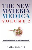 The New Materia Medica Volume 2 (eBook, ePUB)
