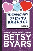Bingo Brown's Guide to Romance (eBook, ePUB)