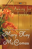 Asking for Trouble (eBook, ePUB)