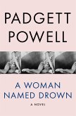 A Woman Named Drown (eBook, ePUB)