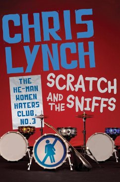 Scratch and the Sniffs (eBook, ePUB) - Lynch, Chris