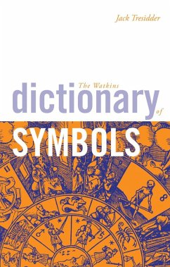The Watkins Dictionary of Symbols (eBook, ePUB) - Tresidder, Jack