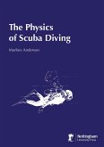 Physics of Scuba Diving (eBook, ePUB) Physics of Scuba Diving (eBook, ePUB)