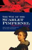 The Way Of The Scarlet Pimpernel (eBook, ePUB)