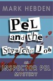 Pel And The Sepulchre Job (eBook, ePUB)