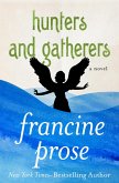 Hunters and Gatherers (eBook, ePUB)