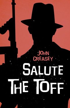 Salute the Toff (eBook, ePUB) - Creasey, John