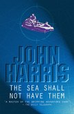 The Sea Shall Not Have Them (eBook, ePUB)