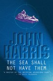 The Sea Shall Not Have Them (eBook, ePUB) The Sea Shall Not Have Them (eBook, ePUB)