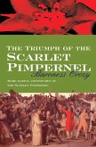 The Triumph Of The Scarlet Pimpernel (eBook, ePUB)