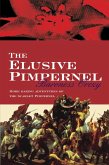 The Elusive Pimpernel (eBook, ePUB)