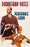 Perishable Goods (eBook, ePUB)