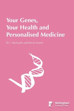 Cover Your Genes, Your Health And Personalised Medicine (eBook, ePUB)