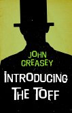 Introducing The Toff (eBook, ePUB) Introducing The Toff (eBook, ePUB)