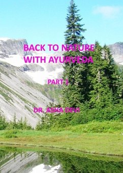 Back to Nature with Ayurveda - part one (eBook, ePUB) - Devi, Asha