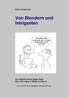 Von Blendern und Intriganten (eBook, ePUB) - Düsterwald, Robert