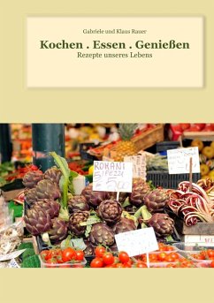 Kochen . Essen . Genießen (eBook, ePUB)