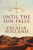 Until the Sun Falls (eBook, ePUB) Until the Sun Falls (eBook, ePUB)