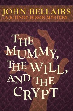 The Mummy, the Will, and the Crypt (eBook, ePUB) Cover The Mummy, the Will, and the Crypt (eBook, ePUB)