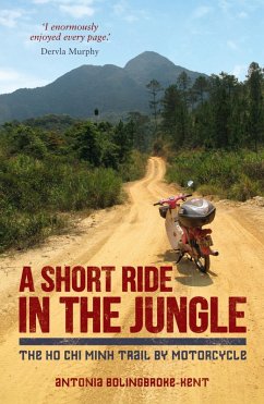 A Short Ride in the Jungle (eBook, ePUB) - Bolingbroke-Kent, Antonia