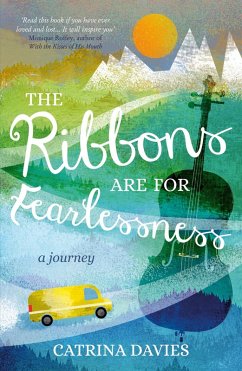 Cover The Ribbons are for Fearlessness (eBook, ePUB)