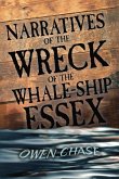 Narratives of the Wreck of the Whale-Ship Essex (eBook, ePUB)