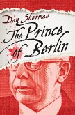 The Prince of Berlin (eBook, ePUB)