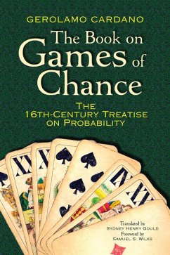 The Book on Games of Chance (eBook, ePUB) - Cardano, Gerolamo